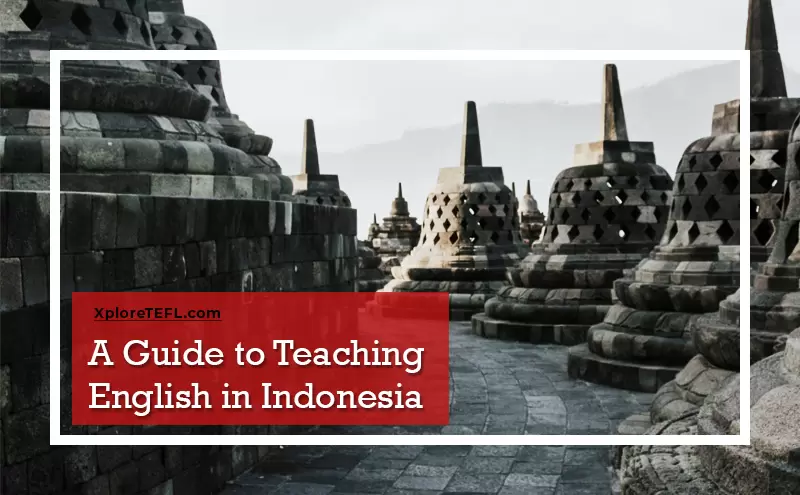 A Guide to Teaching English in Indonesia