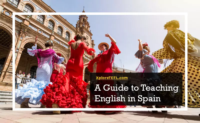 A Guide to Teaching English in Spain